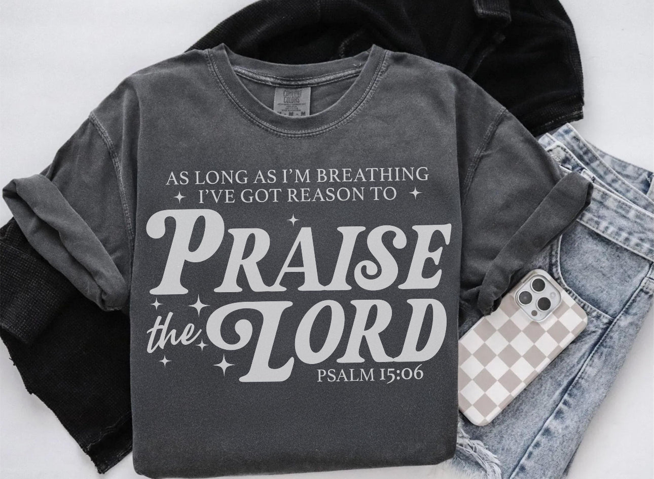 Praise the Lord Comfort Color Tee