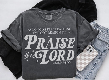 Praise the Lord Comfort Color Tee