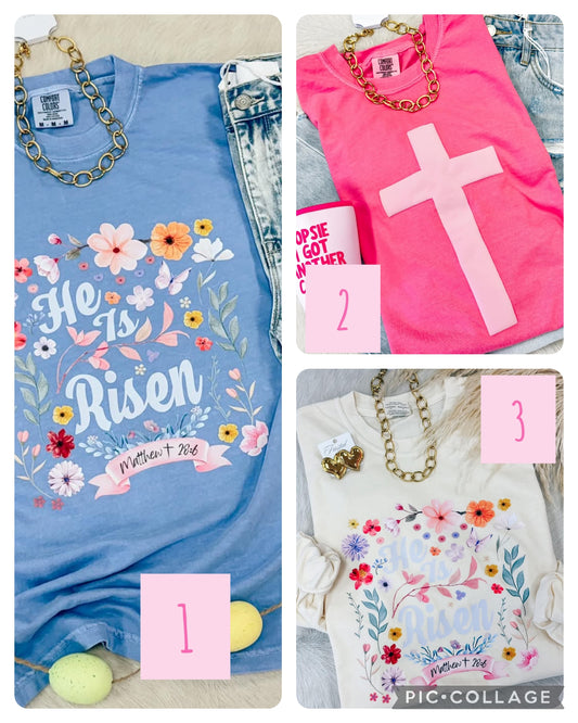 Faith tees * He is risen