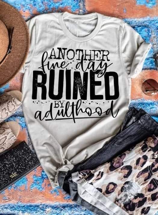 Adulthood Graphic Tee
